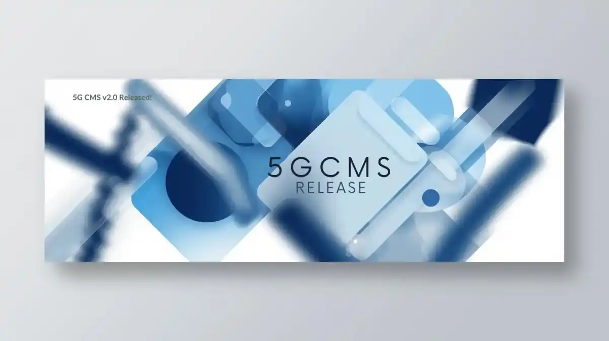 Getting Started with 5G CMS: A Beginner's Guide